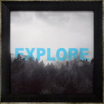 Explore: Framed with Glass