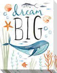 Dream Big: Gallery Wrapped Canvas (3 Sizes)