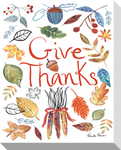 Give Thanks: Gallery Wrapped Canvas