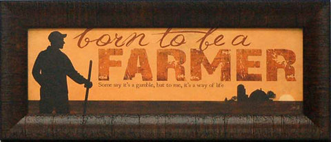 Born to Be a Farmer (Horizontal): Framed and Texturized Art Print
